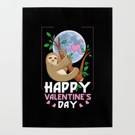 Kawaii Hang Sloth Animal Hearts Day Valentines Day Poster