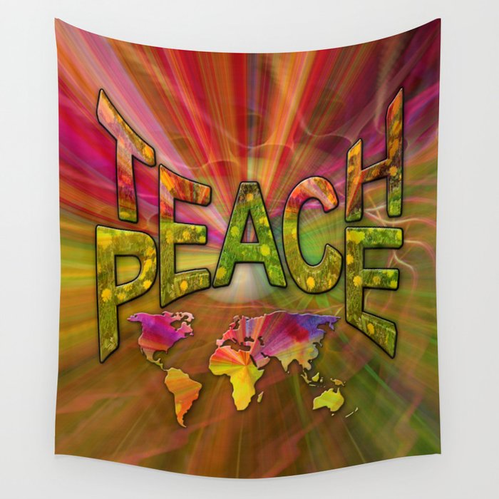 Teach Peace Wall Tapestry