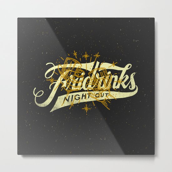 Fridrinks Night Out Metal Print