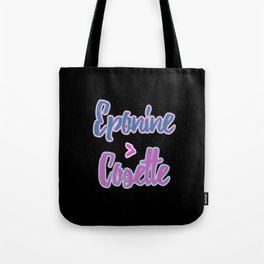 Eponine > Cosette Tote Bag