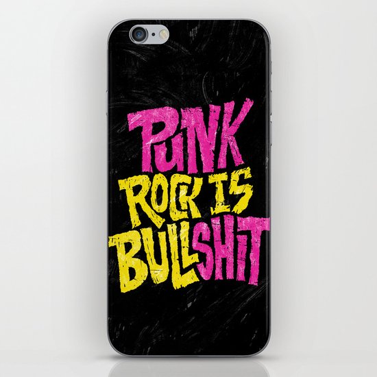 Punk Rock is Bullshit iPhone & iPod Skin