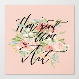 How Great Thou Art Calligraphy and Watercolor Canvas Print