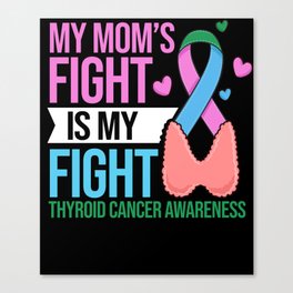Thyroid Cancer Ribbon Awareness Survivor Canvas Print