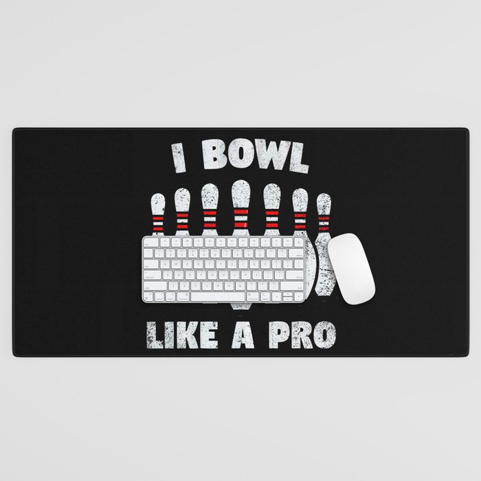 I bowl like a pro Desk Mat