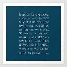 Dumbledore wise quotes Art Print