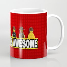 Everything Is Awesome Coffee Mug