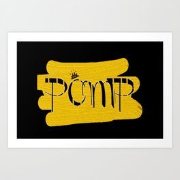 POMP Art Print