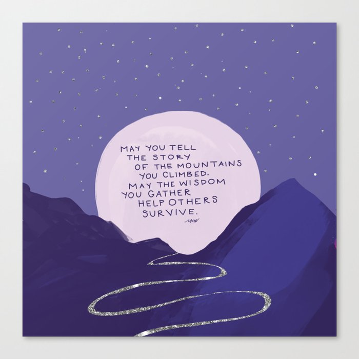 "Tell The Story Of The Mountains You Climbed." | Night Horizon Canvas Print
