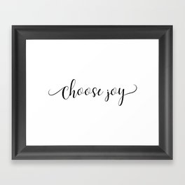 Choose Joy Simple Minimalist Wearable Positivity Script Design Framed Art Print