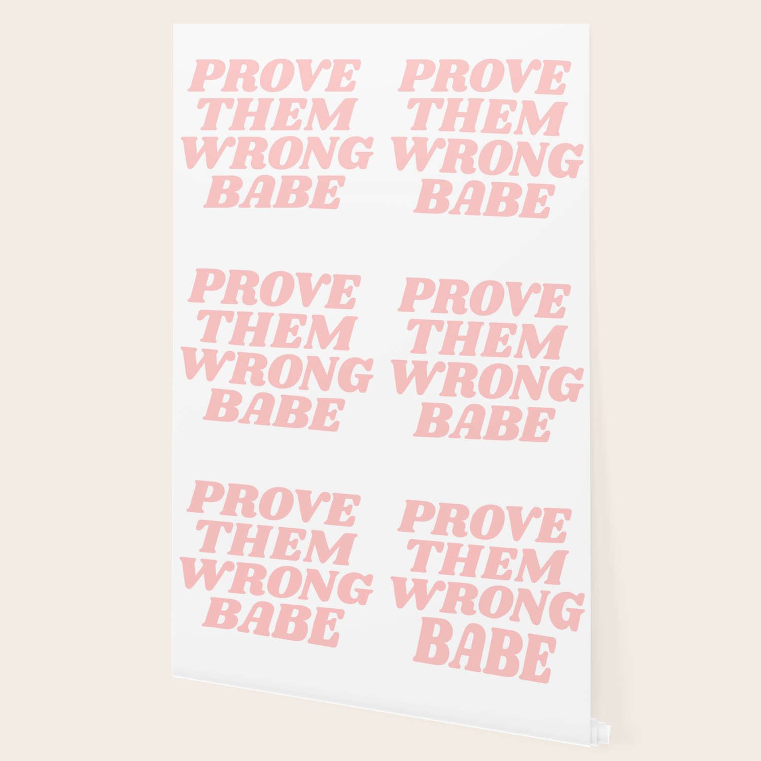 Prove Them Wrong Babe Wallpaper By Typeangel Society6