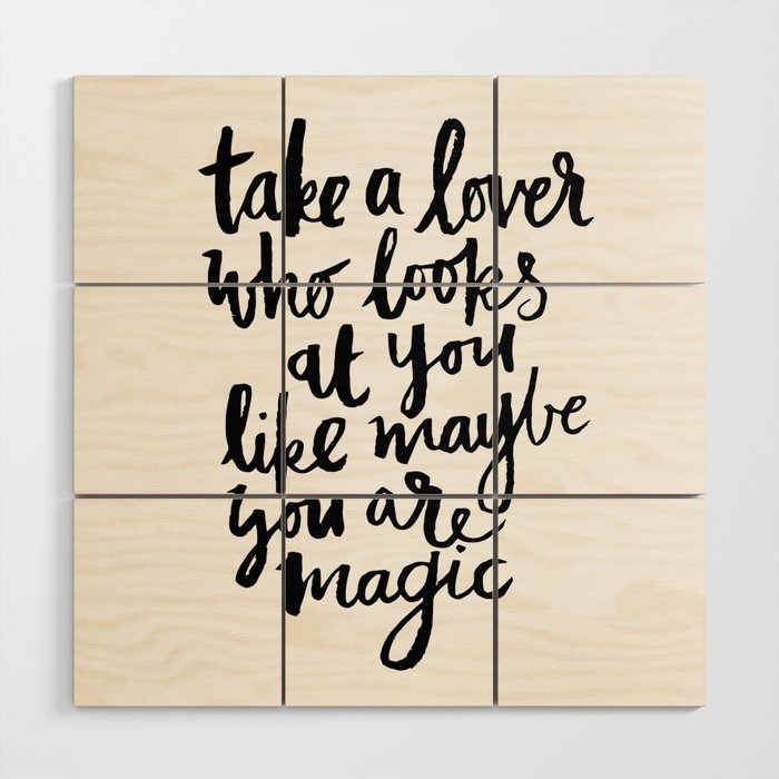 take a lover Wood Wall Art