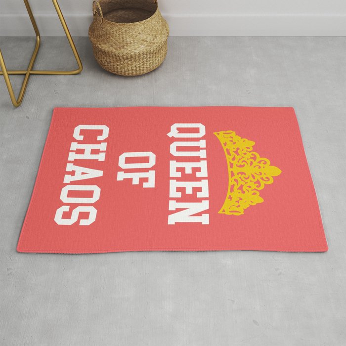 Queen Of Chaos Funny Quote Rug