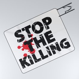 Stop The Killing Picnic Blanket