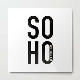 SOHO New York Metal Print | Love, Eastcoast, Usa, Heart, Fashion, Food, Artist, Wallstreet, Newyorksticker, Graphicdesign 