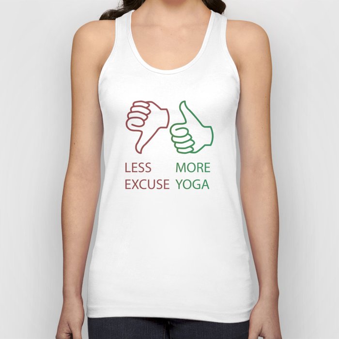 Yoga quotes Less excuse More yoga Tank Top