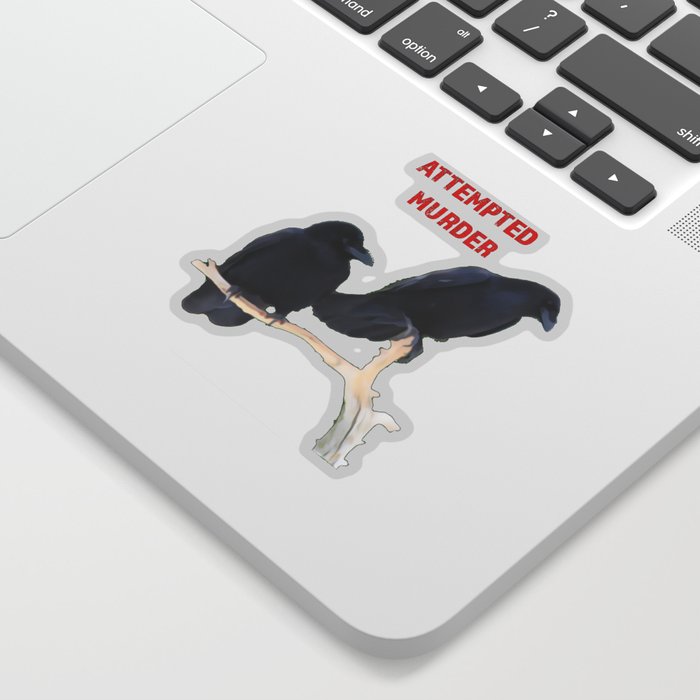 Attempted Murder Corvid Flock Sticker