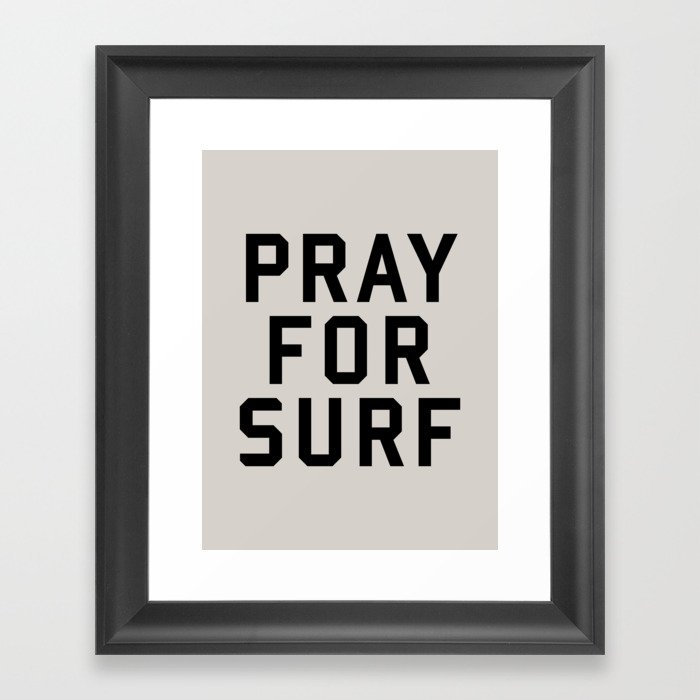 Pray For Surf Framed Art Print