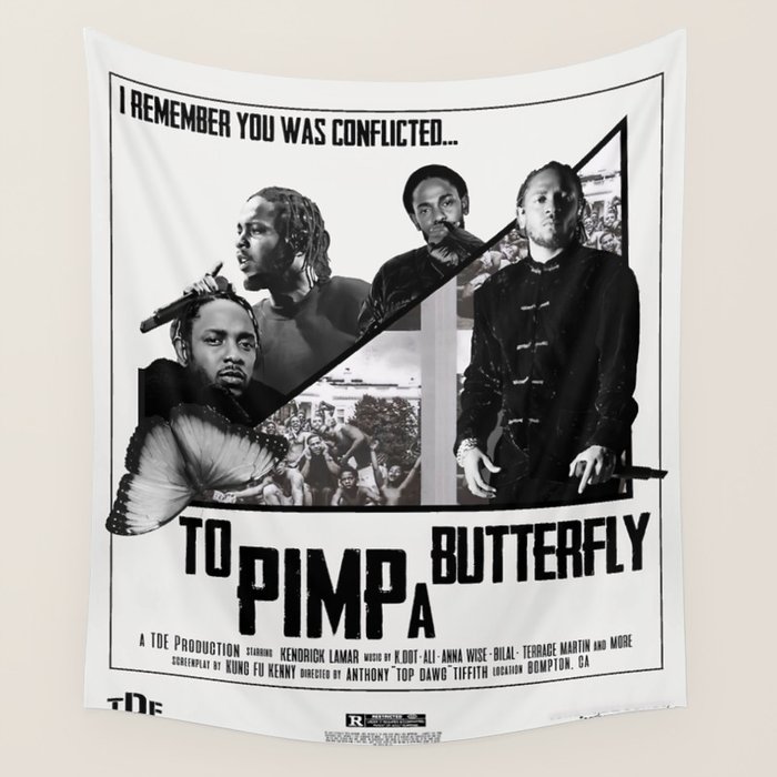 TO PIMP A BUTTERFLY MOVIE Wall Tapestry by awanawanngantok Society6