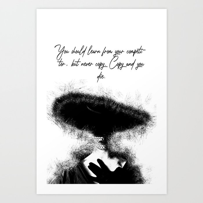 You should learn from your competitor Girl Quotes Art Print