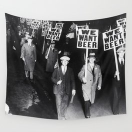 We Want Beer! Protesting Against Prohibition black and white photography - photographs Wall Tapestry