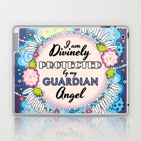 I am Divinely Protected by my Guardian Angel - Affirmation Laptop & iPad Skin