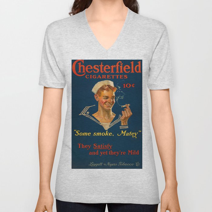 Chesterfield Cigarettes 10 Cents, Same Smoke, Matey by Joseph Christian Leyendecker V Neck T Shirt