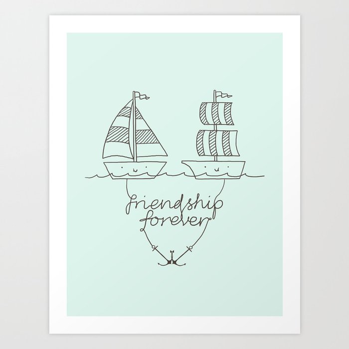 Friendship forever Art Print