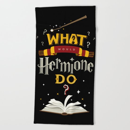 What Would Hermione Do? Beach Towel