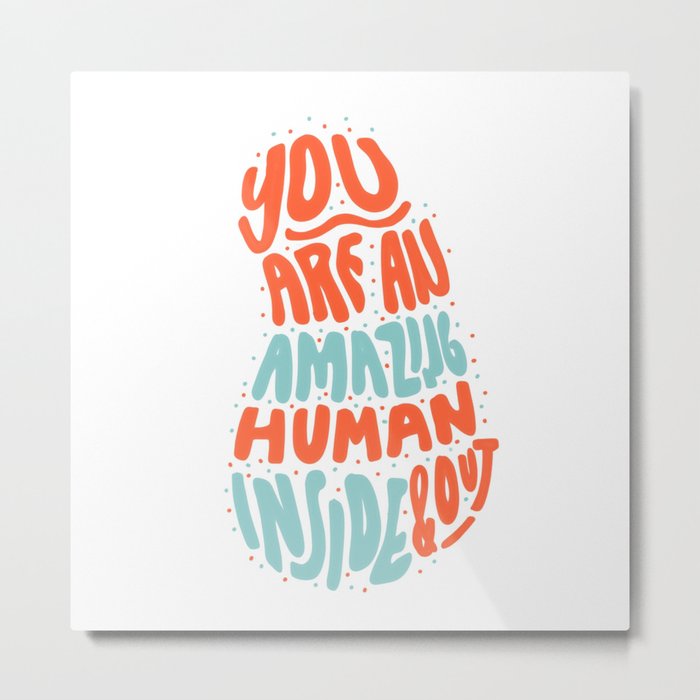 Amazing Human Bean Metal Print