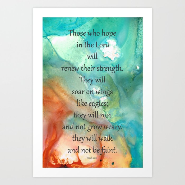 Hope In The Lord - Bible Verse Art Isaiah - By Sharon Cummings Art Print