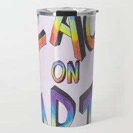 Let there be peace Travel Mug