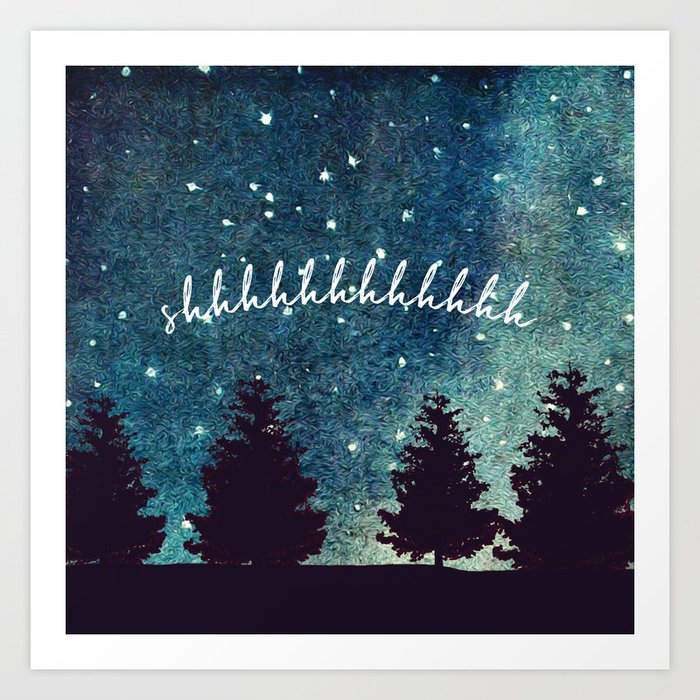 Shhhhhhhhhhh Art Print by The Receptionist | Society6