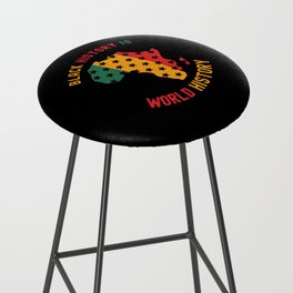 Black History Month Gifts Black History Is World History Bar Stool