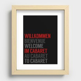 Willkommen Im Cabaret Recessed Framed Print