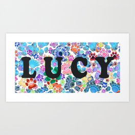 Lucy Dog Cat Pet Animal Name Art Print