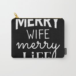 Merry Wife Merry Life Gift Carry-All Pouch | Goodwife, Life, Wifegifts, Quote, Marry, Wife, Curated, Happy, Graphicdesign, Couple 