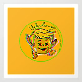 Under His Wig Trump Meme Design Art Print | Offred, Minimal, Demacrats, Trending, Pop Art, Political, Trumphumor, Millennials, Sarcasm, Cheetos 