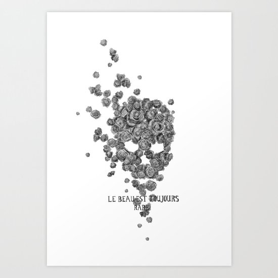 Le beau est toujours rare Art Print