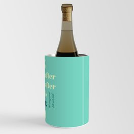 A Word Is Power Wine Chiller