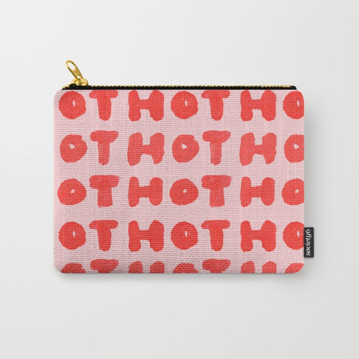 Hot Hot Hot Carry-All Pouch