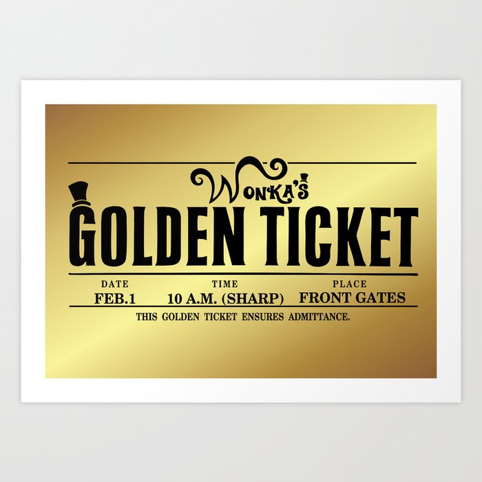 Wonka S Golden Ticket Art Print