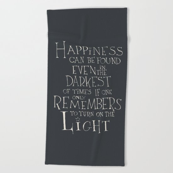 Harry Potter - Albus Dumbledore quote "Happiness" Beach Towel
