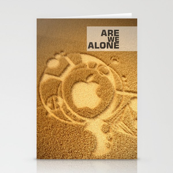 Are we alone ? Stationery Cards
