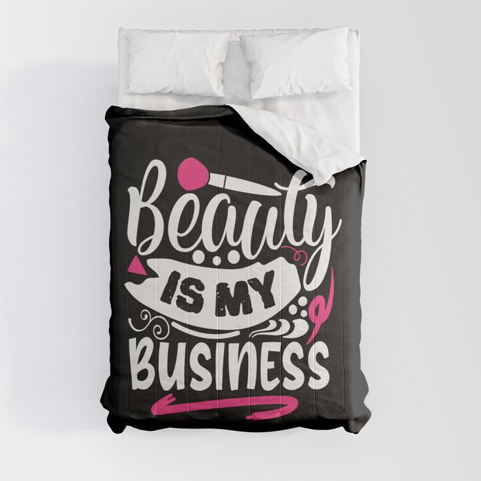 Beauty Is My Business Pretty Makeup Comforter