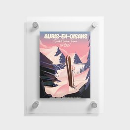 AURIS-EN-OISANS France ski poster Floating Acrylic Print