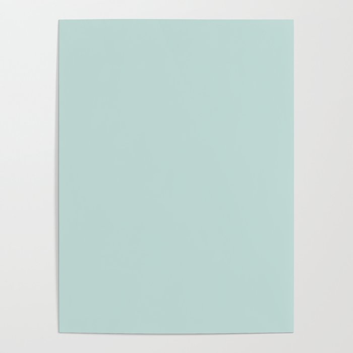Light Aqua Blue Gray Solid Color Pantone Opal Blue 12-5406 TCX Shades of Blue-green Hues Poster
