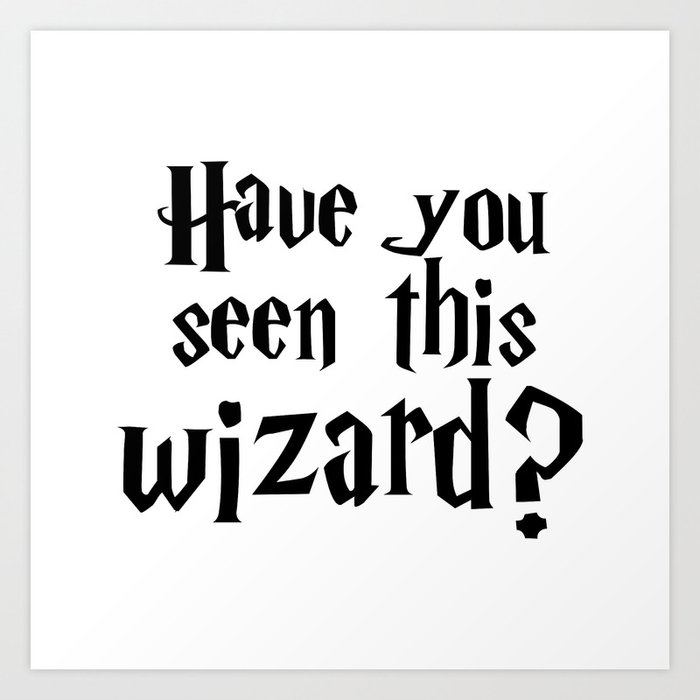 Have You Seen This Wizard? – Mais um Leitor