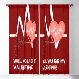 WILL YOU BE MY VALENTINE Blackout Curtain