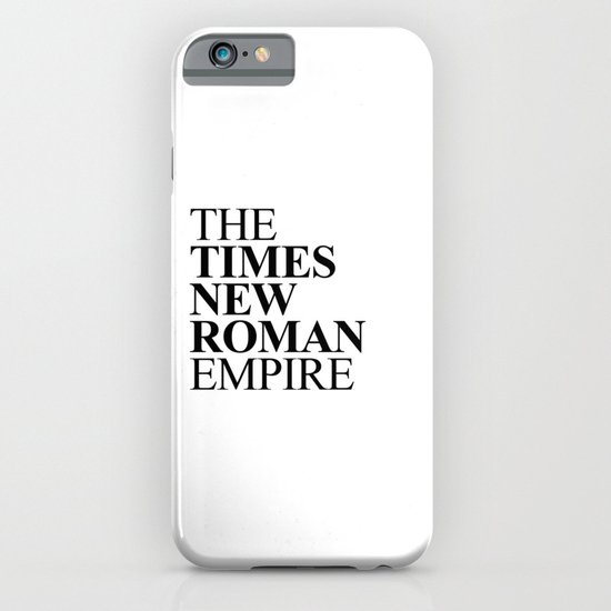 THE TIMES NEW ROMAN EMPIRE iPhone & iPod Case