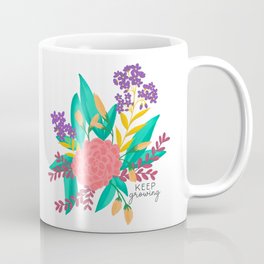 Keep Growing Floral Boquet Coffee Mug